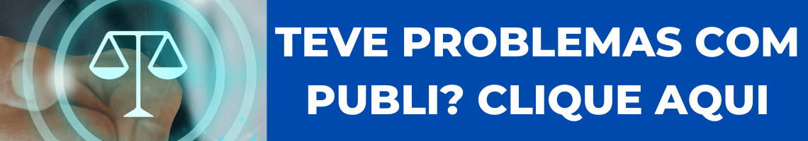 regras de publicidade para influencers - banner azul com uma imagem do lado esquerdo com uma animação de uma balança e uma mão a tocando para clicar. Do lado direito, o texto: "teve problemas com publi? Cique aqui!"